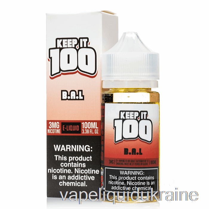 Vape Ukraine B.A.L. - Keep It 100 E-Liquid - 100mL 0mg